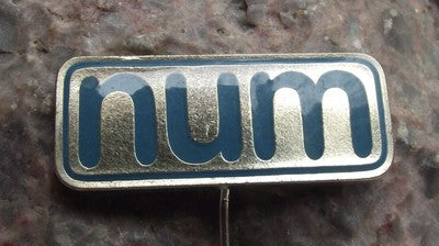 NUM Initials Maybe National Union Mineworkers Pin Badge - Badgecrazy