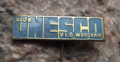 UNESCO Klub Club Wroclaw Poland Silesia Cultural Scientific UN Pin Badge - Badgecrazy