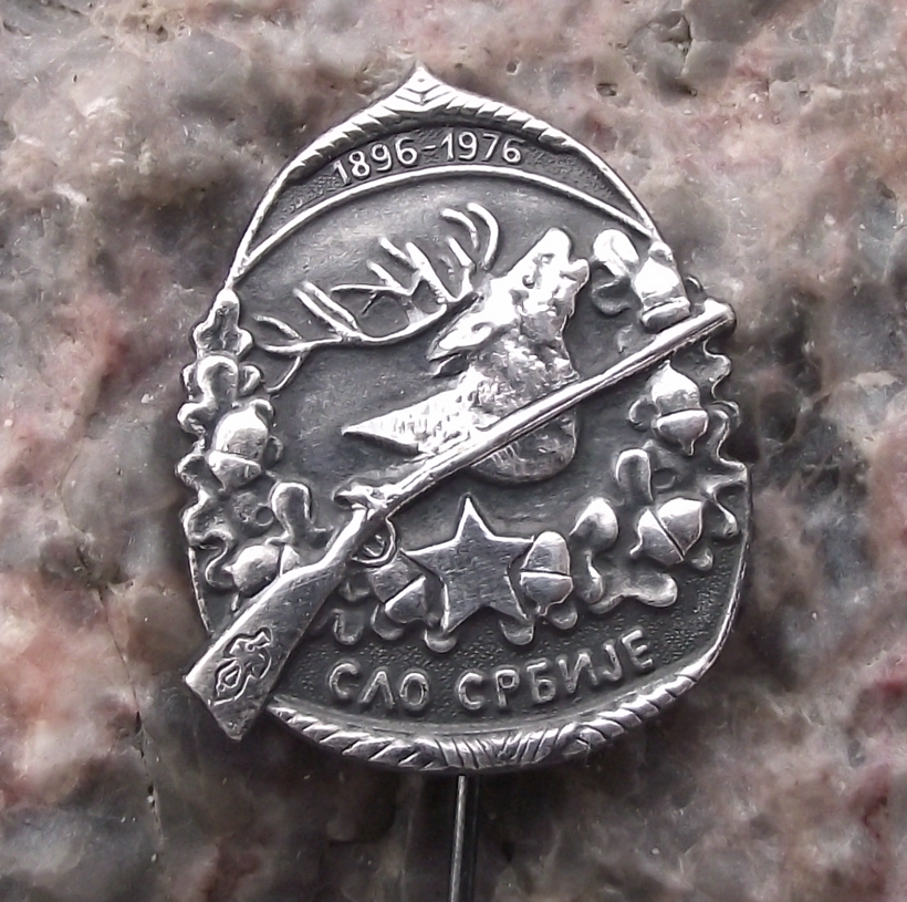 1976 Serbian Hunting Association 80th Anniversary Hunters Pin Badge