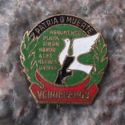 Vintage Cuba Bay of Pigs Victory Homeland or Death Slogan Dove Pin Badge