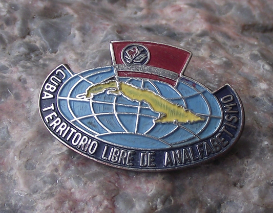 Vintage Cuban National Literacy Campaign Cuba Illiteracy Free Pin Badge
