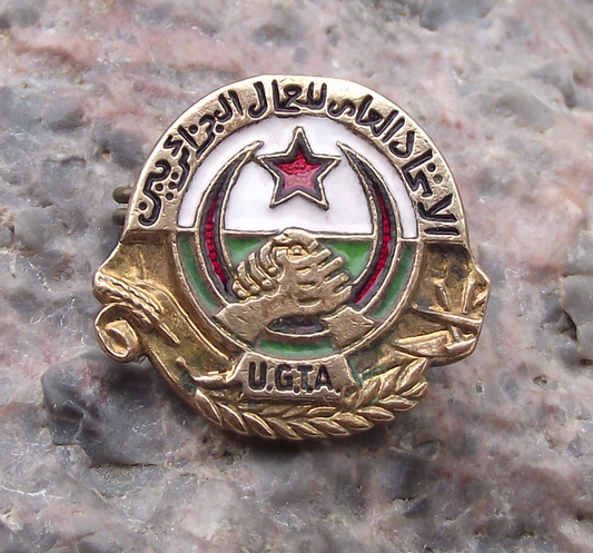 Vintage UGTA General Trade Union Algeria Workers Members Pin Badge