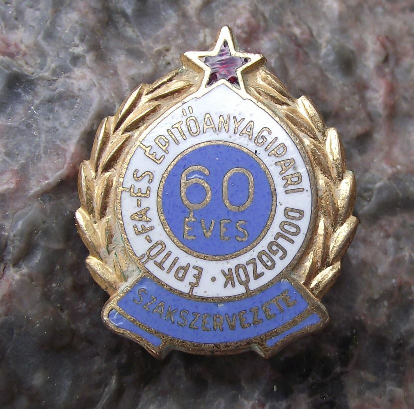 Antique Trade Union of Construction Workers Hungary 60th Anniversary Pin Badge - Badgecrazy