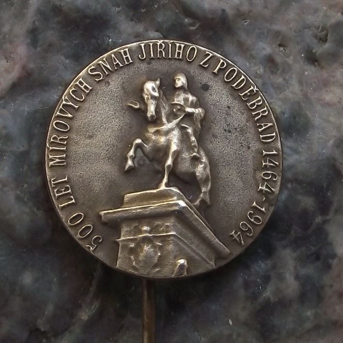 1964 George of Podebrady Jiri z Podebrad King Bohemian Hussite Leader Pin Badge - Badgecrazy