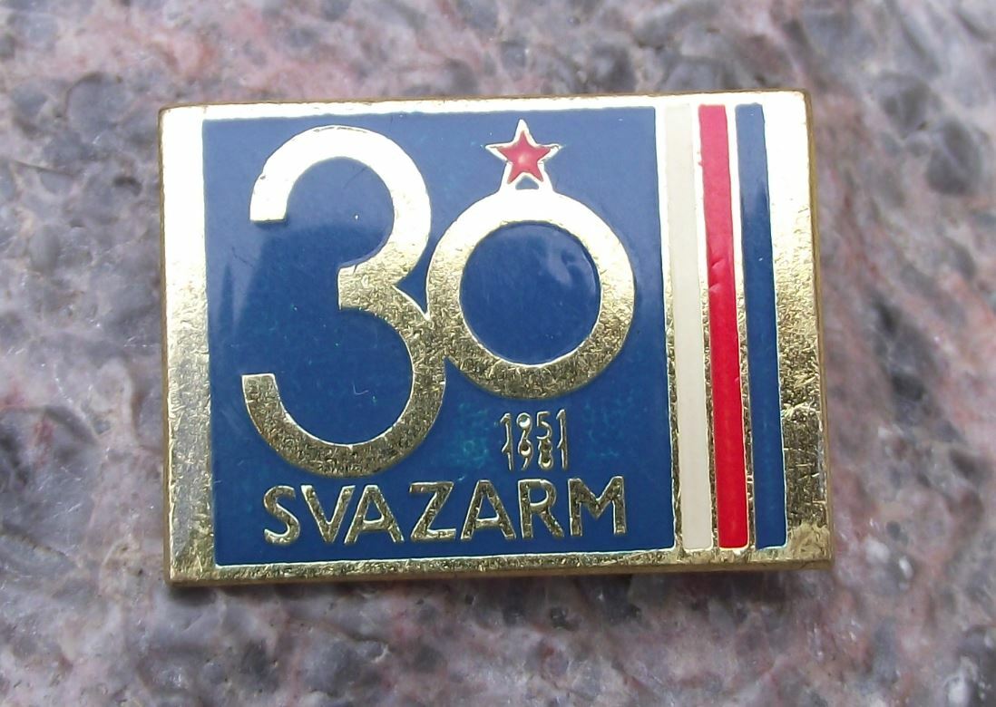 1981 Svazarm Czech Army Reserve 30th Anniversary Paramilitary Brooch Pin Badge - Badgecrazy