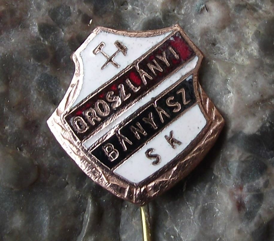 Antique SK Oroszlanyi Banyasz Hungary Hungarian Football Soccer Club Pin Badge - Badgecrazy