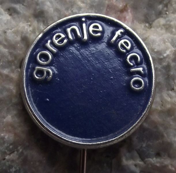 Gorenje Fecro Slovenia White Goods Manufacturer Factory Advertising Pin Badge - Badgecrazy