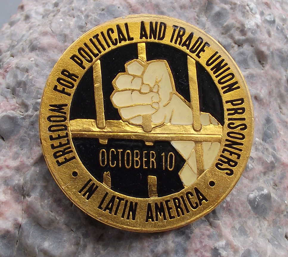Vintage Latin America Freedom to Political and Trade Union Prisoners Pin Badge - Badgecrazy