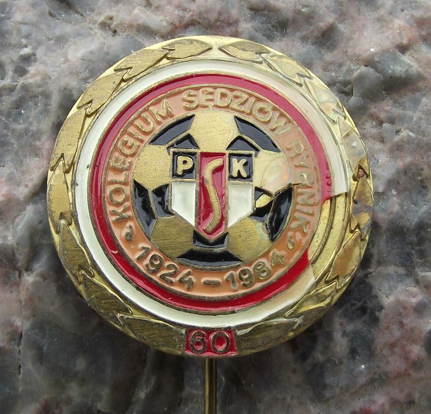 1984 Kolegium Sedziow Rybnik Polish Football Club 60th Anniversary Pin Badge - Badgecrazy