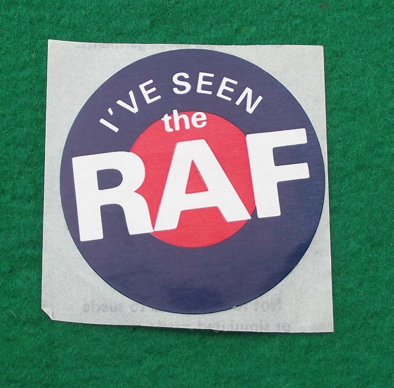 Royal Air Force I've Seen the RAF Slogan British Aircraft Roundel Sticker Decal - Badgecrazy