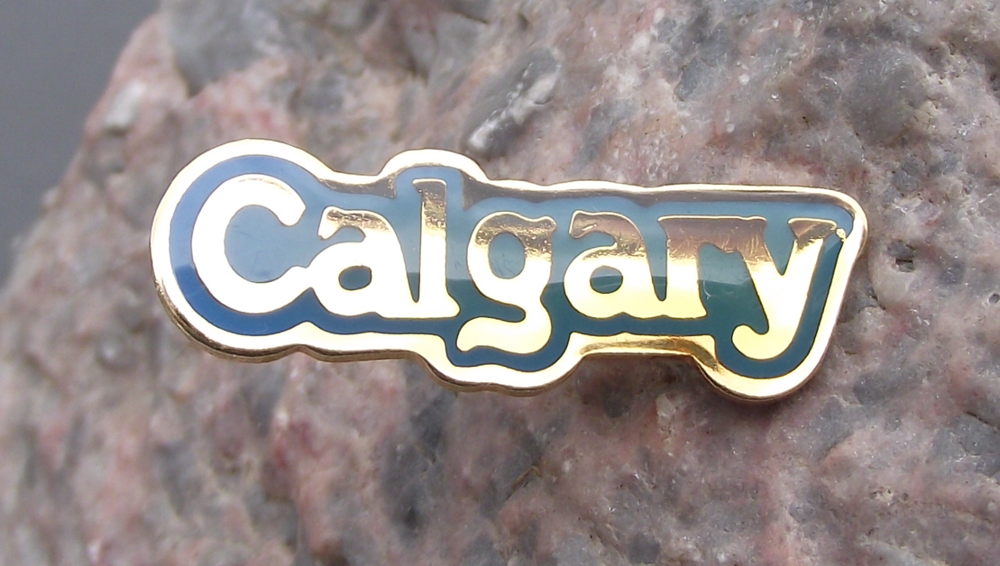 Calgary Alberta Province Canada Canadian Travel Souvenier Pin Badge - Badgecrazy