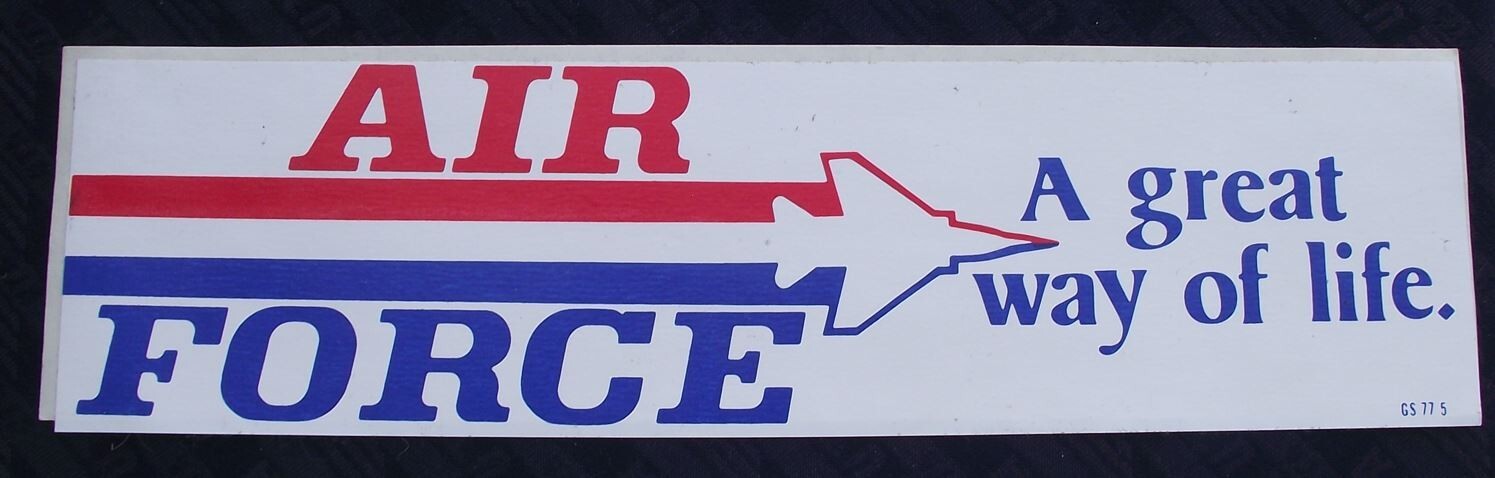 Vintage AIR FORCE A GREAT WAY OF LIFE Slogan Military Aircraft Sticker Decal - Badgecrazy