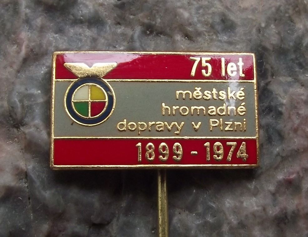 1974 Plzen Pilsen City Electric Tram Mass Transport 75th Anniversary Pin Badge - Badgecrazy