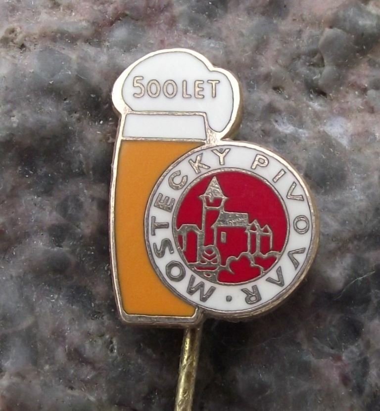 1970 Most Pivovar Brewery Czech Pils Beer Lager 500th Anniversary Pin Badge - Badgecrazy