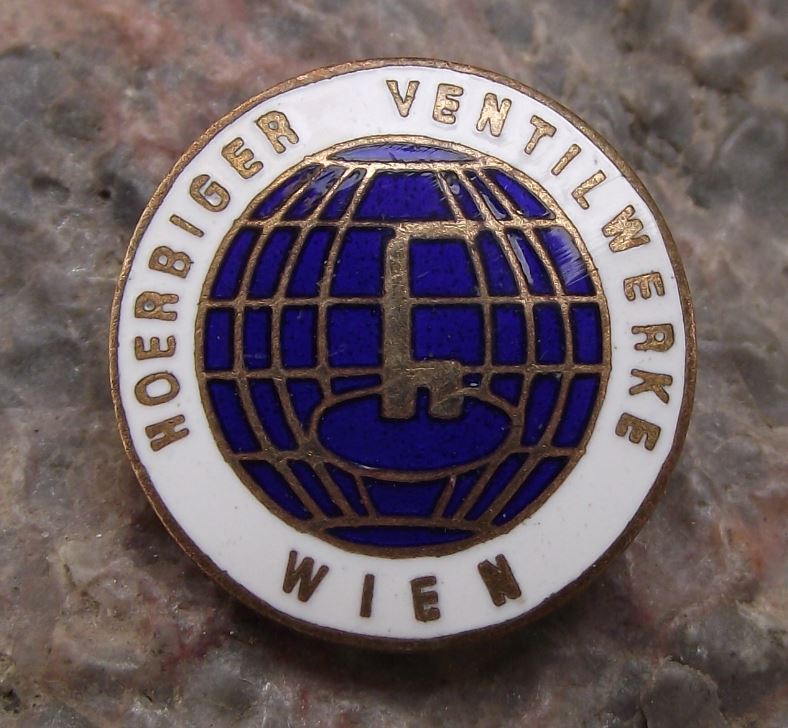 Antique Hoerbiger Ventilwerke Wien Vienna Steel Valve Plate Company Pin Badge - Badgecrazy