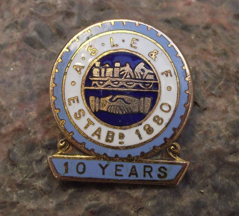 Antique ASLEF Train Drivers Engineers Trade Union Member 10 Years Pin Badge
