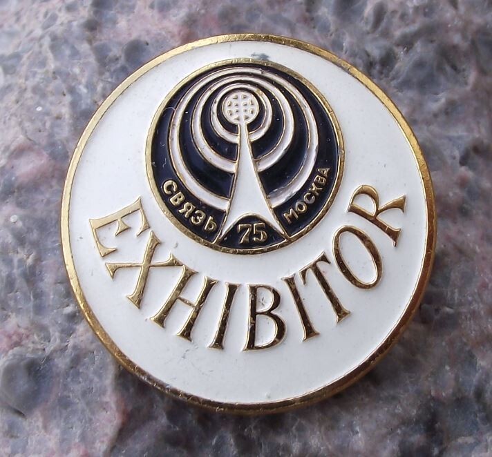 1975 Moscow Communications Exhibition Exhibitor Soviet Trade Fair Show Pin Badge - Badgecrazy