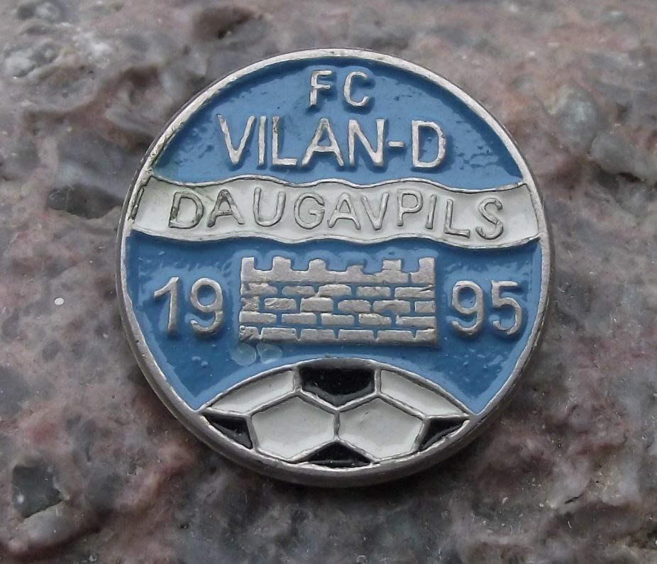 FC Vilan-D 1995 Daugavpils Latvia Dinaburg FC Football Club Soccer Pin Badge - Badgecrazy