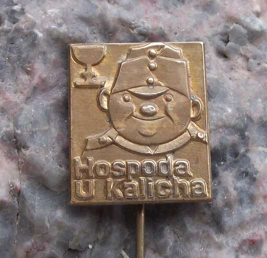 Vintage Good Soldier Svejk Restaurant U Kalicha Prague Czech Novel Pin Badge