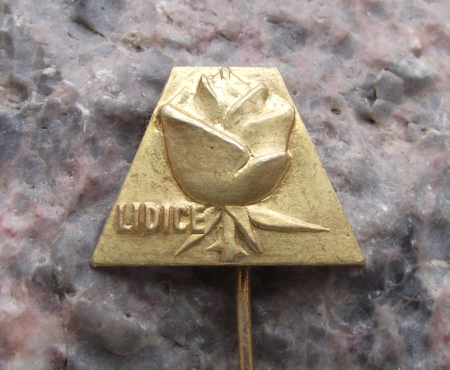 Vintage Metal Remembrance Rose for Lidice Destroyed 1942 by SS Troops Pin Badge