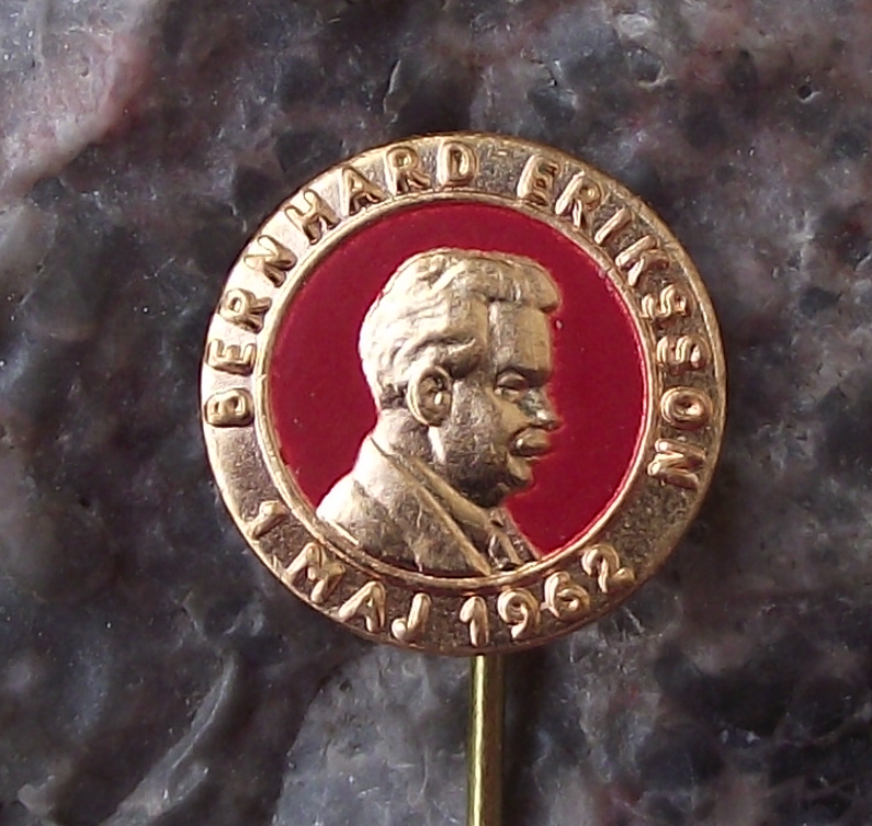 1962 Sweden Swedish May 1st Labor Day Bernhard Eriksson Mayday Pin Badge - Badgecrazy