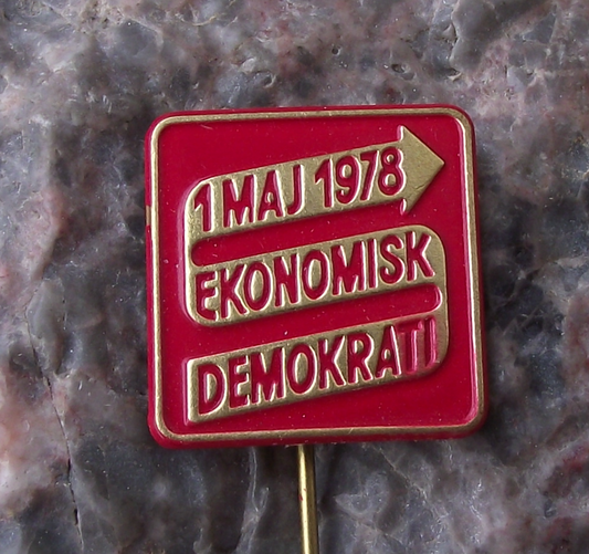 1978 Sweden Swedish May 1st Labor Day Democracy Pin Badge - Badgecrazy