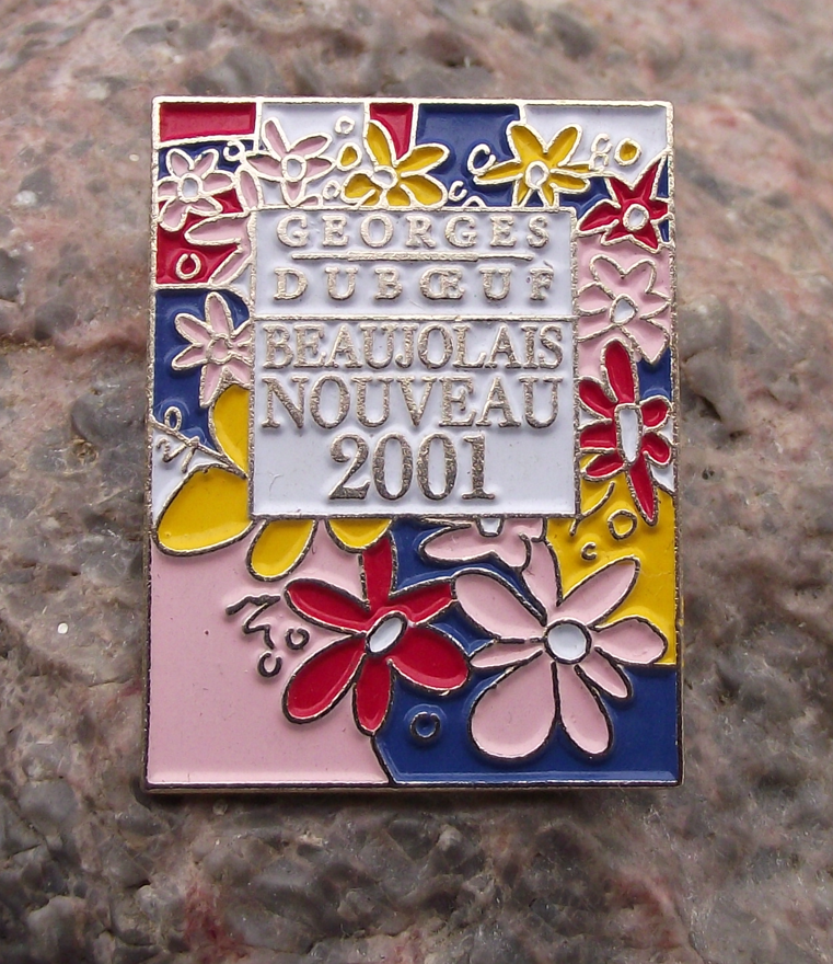 2001 Beaujolais Nouveau Georges Deboeuf Grape Wine Pin Badge