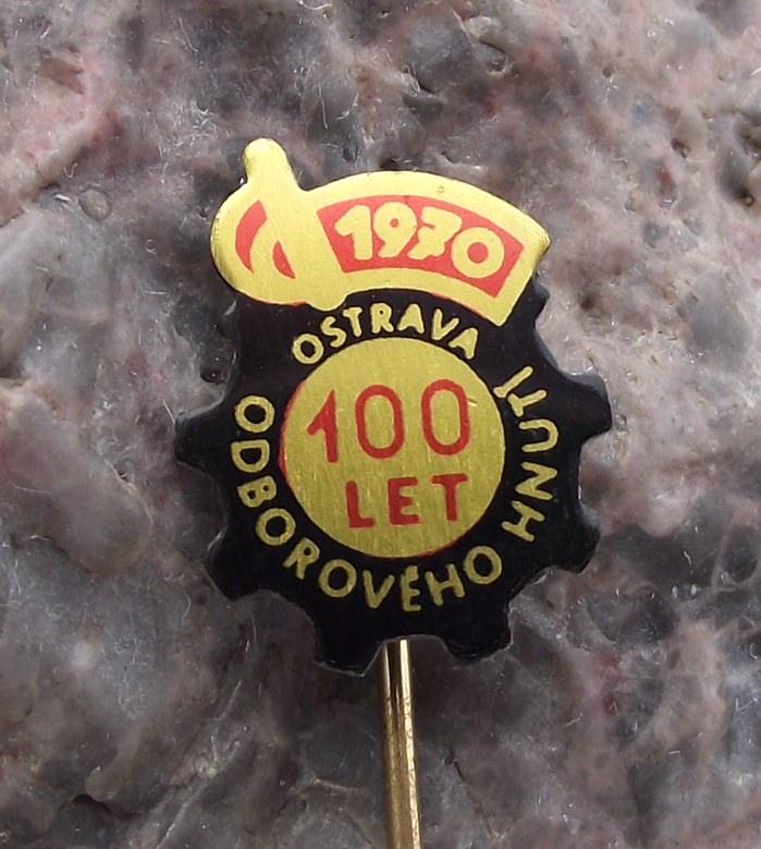 1971 Ostrava Industrial Trade Union Centenary 100 Years Czech ROH Pin Badge