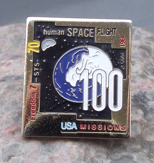 1995 NASA Freedom 7 STS 70 100th USA Human Space Flight Commemorative Pin Badge