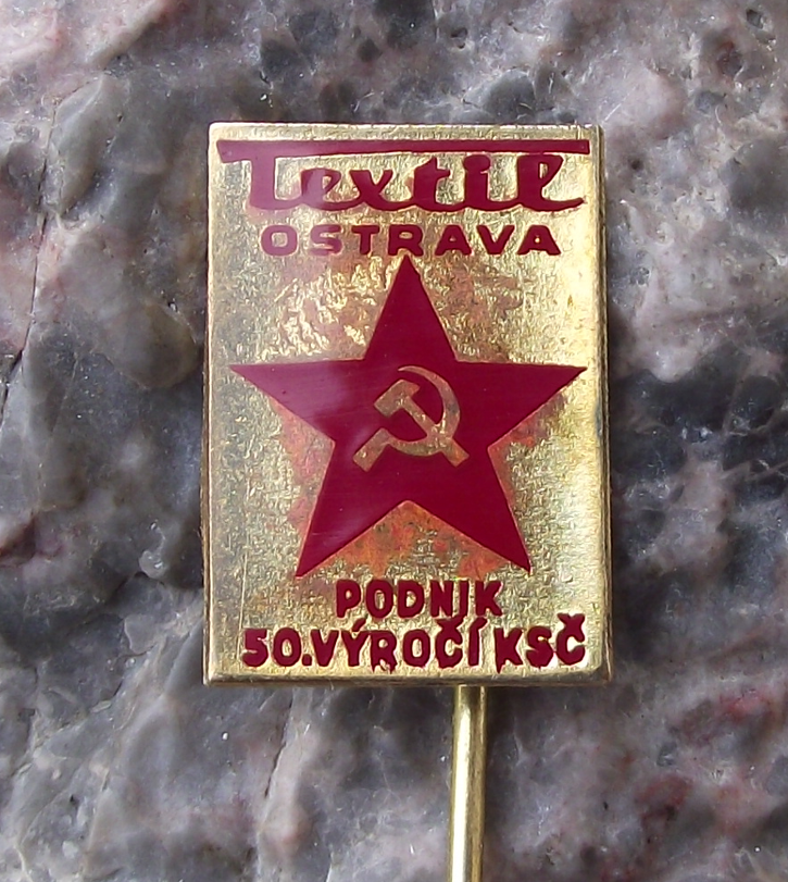 1971 KSC Czechoslovakia Communist Party Anniversary Textile Factory Ostrava Pin Badge