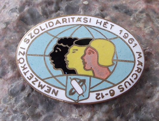1961 Rare WFDY World Youth Federation Solidarity Week Hungary Pin Badge