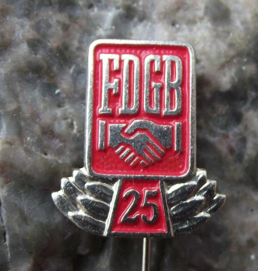 Vintage FDGB FREE German Trade Union Logo 25th Anniversary Pin Badge